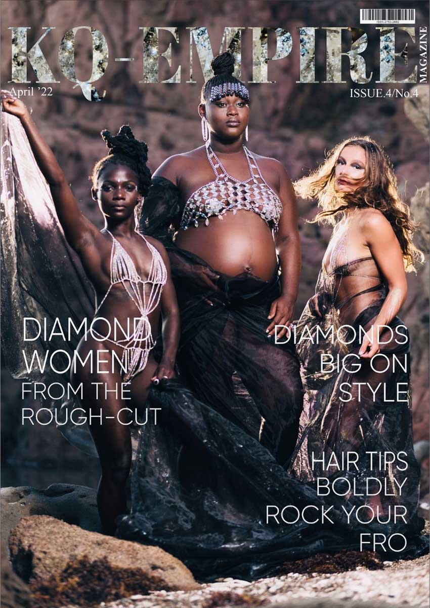 KQ-EMPIRE Magazine Issue 4. The Luxury Lifestyle Magazine For Women Of Colour
